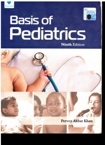 basis of pediatrics prof. pervaiz akbar