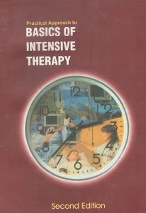 practical approach to basics of intensive therapy Prof. Mehdi Hassan Mumtaz